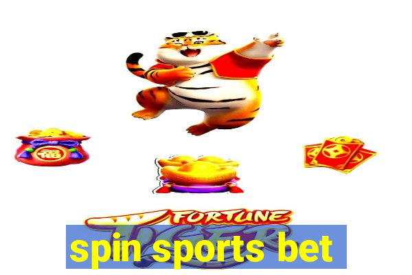 spin sports bet